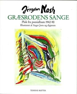 Jørgen Nash - Græsrodens Sange - bog og originalt serigrafi